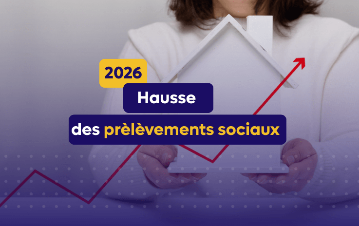Prélèvements sociaux et LMNP : hausse en 2026